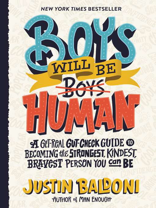 Title details for Boys Will Be Human by Justin Baldoni - Available